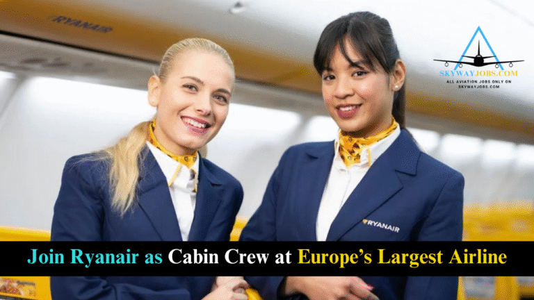 Join Ryanair as Cabin Crew at Europe’s Largest Airline